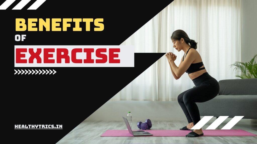 benefits of exercise
